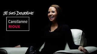 Carollanne Rioux - Je suis deuxième